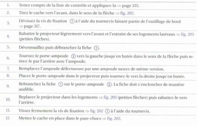 Effectuez  les opérations uniquement dans l'ordre indiqué